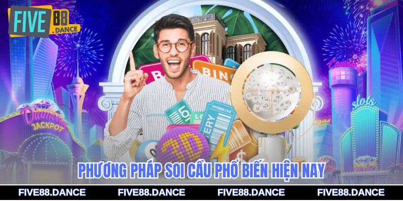 Soi Cầu Miền Bắc - Bí Quyết Dự Đoán Chuẩn Xác 2 Phương pháp soi cầu phổ biến hiện nay