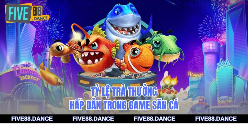 Bắn Cá Rùa Xanh: Hướng Dẫn Chơi & Nhận Thưởng FIVE88 2 Tỷ lệ trả thưởng hấp dẫn trong game săn cá